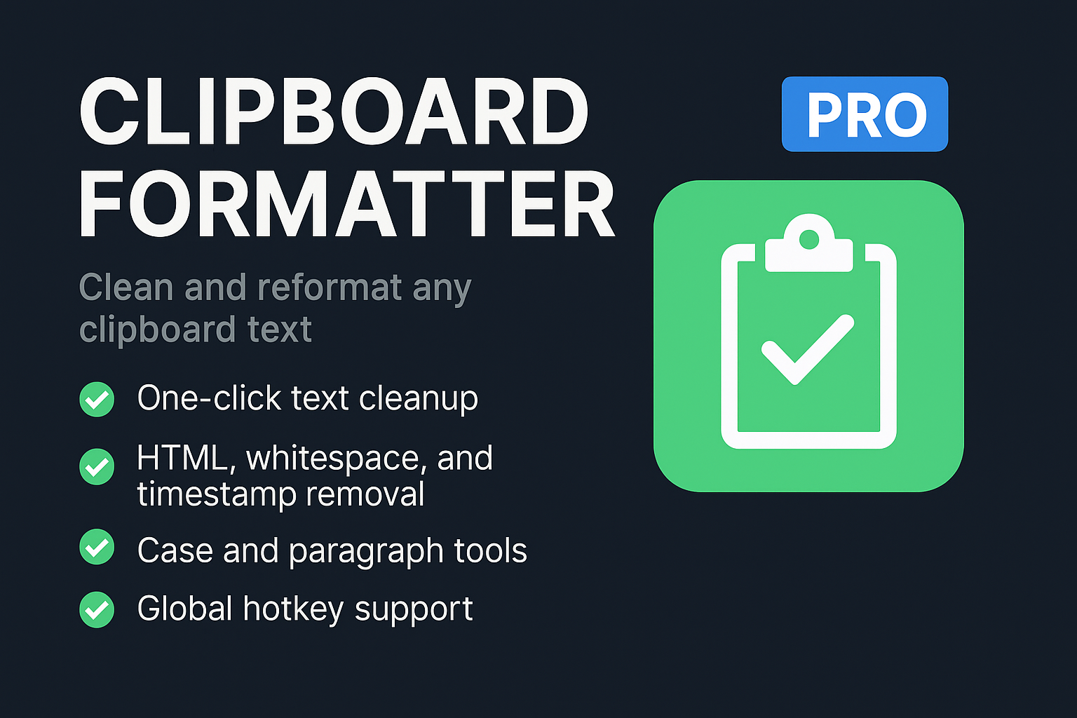 Clipboard Formatter Pro